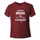 T-Shirt "It takes a Vineyard"