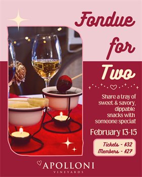 Fondue for Two - February 13th, 14th, and 15th only!