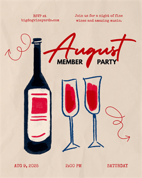 August Wine Club Member Party ft. DJ Strive (8/9/25)