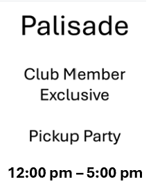 Palisade - Spring 2025 Club Member Pickup Party (12:00 - 5:00)