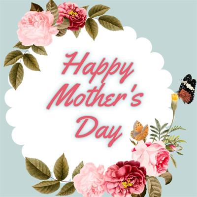 Mother's Day Event 2026