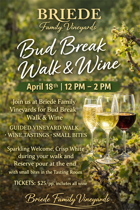 April 18th, 2026, Bud Break Walk & Wine
