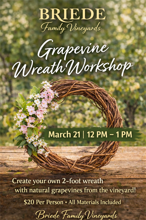 March 21st, 2026, Grape vine Wreath Workshop