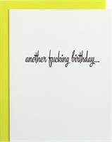 Card | Another Fucking Birthday