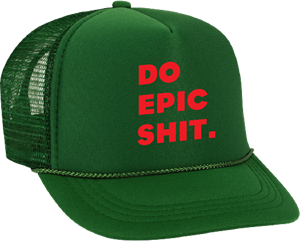Do Epic Shit Green Foam Hat