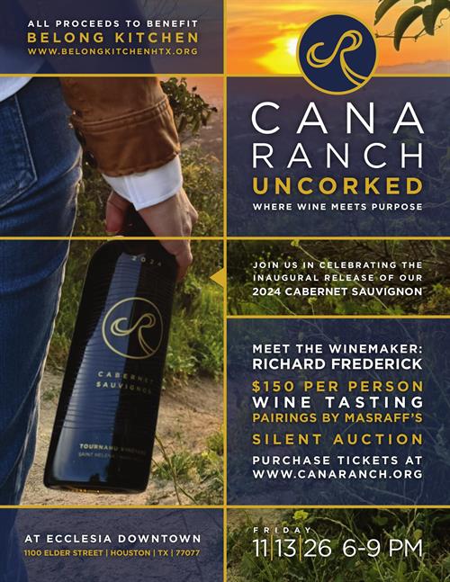 Cana Ranch Uncorked Houston - Inaugural Release Party