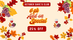 6-pk Oct Wine Club Add-On Special