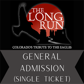 The Long Run -GENERAL ADMISSION- (Colterris Winery, 3907 N River Rd)
