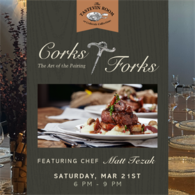 Corks & Forks feat. Chef Matt Tezak @ Colterris Collections (3708 G Road, Palisade)