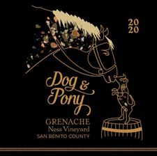 2020 Dog & Pony Grenache
