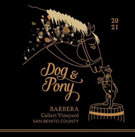 2021 Dog & Pony Barbera
