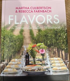 Flavors of Temecula Valley Wineries