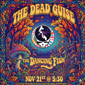 11/21/2025 - Friday Night Music at Dancing Fish -  The Dead Guise