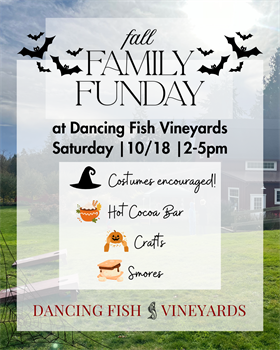 10/18/2025 - Fall Family Funday at Dancing Fish Vineyards