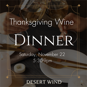 Thanksgiving Wine Dinner November 22