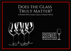 "Does the Glass Truly Matter?" Riedel Tasting