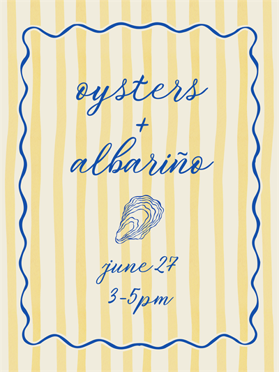 Oysters & Albariño Release Party