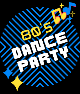 80s Dance Party