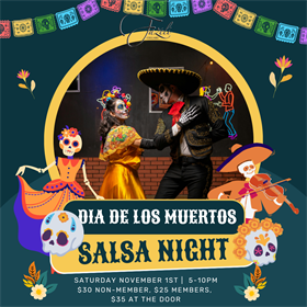 Salsa Night - Dia de los Muertos Members 11/1/25