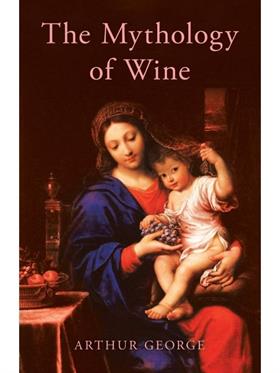 Book: The Mythology of Wine