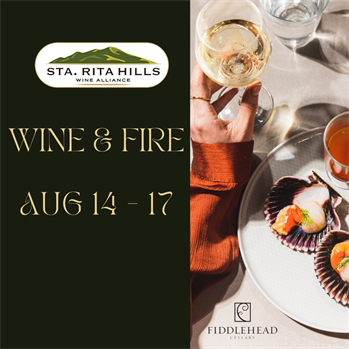 Sta. Rita Hills Wine & Fire - Aug 14-17, 2025