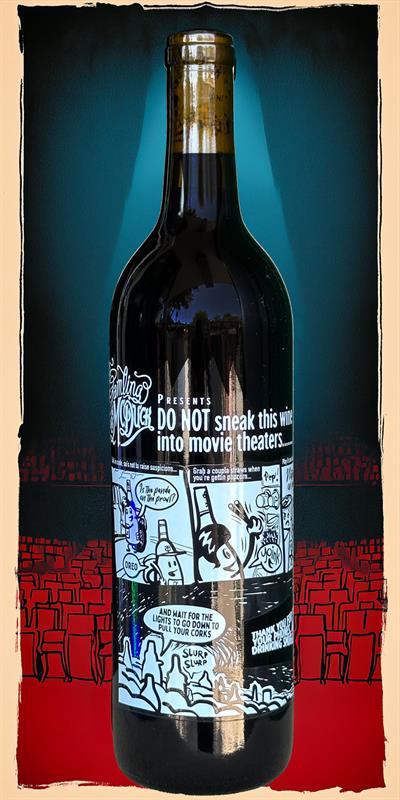 2022 Do Not Sneak this Wine into Movie Theaters