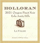 2021 Holloran Pinot Noir 'La Valise' Eola-Amity Hills