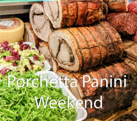 Porchetta Panini Weekend