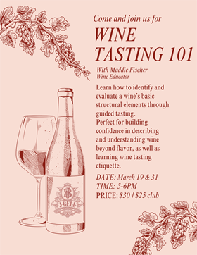 Wine Tasting 101 - March 19th