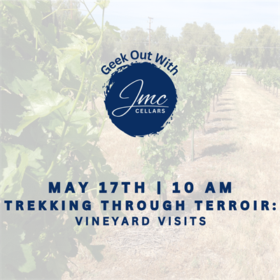 Geek Out: Trekking Through Terroir - Vineyard visits