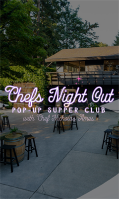 Chef's Night Out with Chef Nicholas Ames