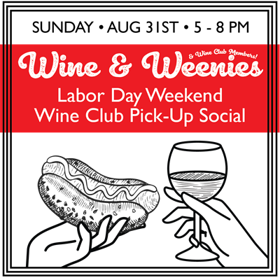 Wine & Weenies Wine Club Social