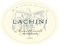 2024 Muscat Canelli, 10-ROW BLOCK, White Wine 750ml
