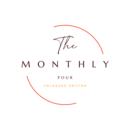 The Monthly Pour: May Edition