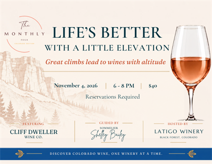 The Monthly Pour: Life's Better with a Little Elevation