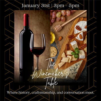 The Winemaker's Table - Reservation for 1 seat - $50