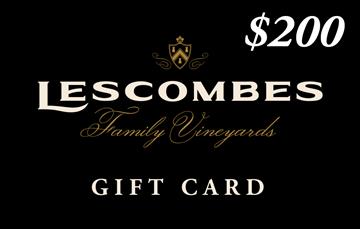 Lescombes Family Vineyards Gift Card - $200