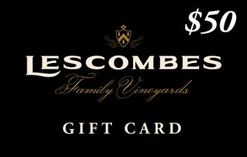 Lescombes Family Vineyards Gift Card - $50