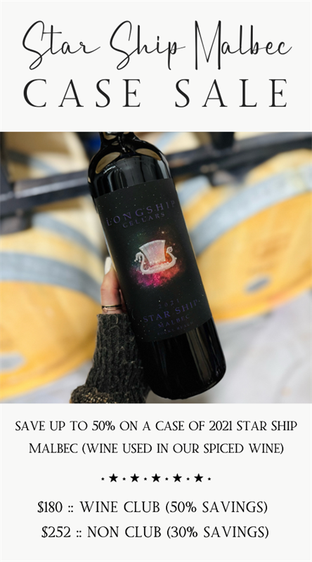 2021 'Star Ship' Malbec CASE SALE