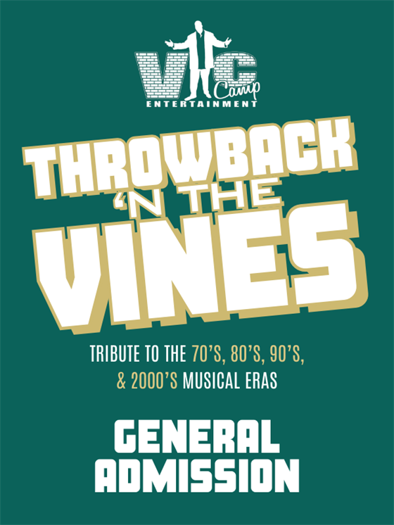 Vic Camp Throwback 'n the Vines - General - 3.8.26