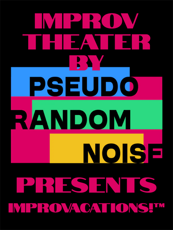 Improv Theater ImproVACATIONS! - 4.18.26 at Lorimar Cafe