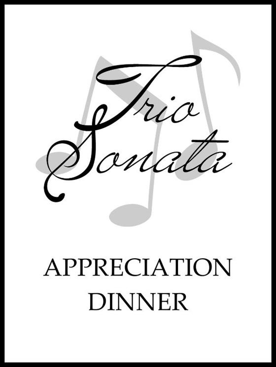 Trio Sonata Appreciation Dinner - 7.16.25