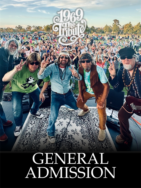 1969 The Tribute GENERAL ADMISSION - 4.12.26