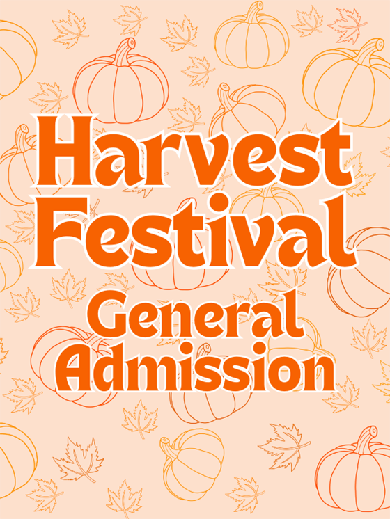 Harvest Festival 9.27.26 - General Admission