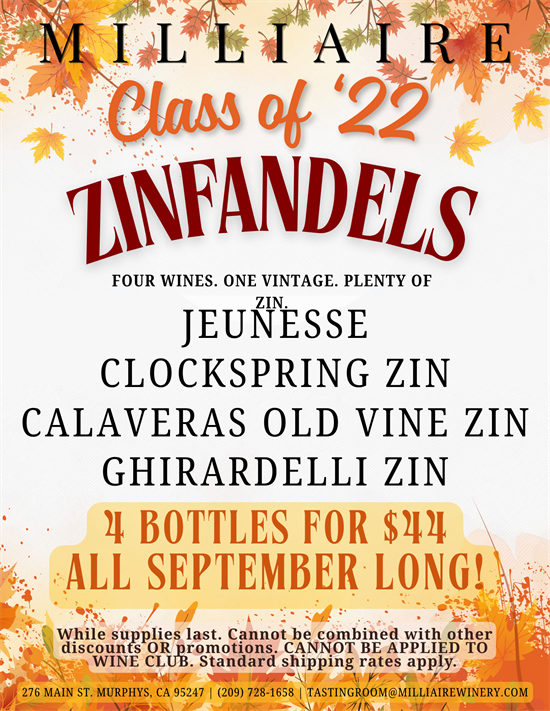 September  4 for $44  '22 Zinfandel Bundle