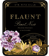 2020 Flaunt Pinot Noir, Peake Ranch