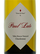 2022 Paul Lato Chardonnay, "Done & Done", Rincon Vineyard