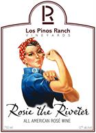 Los Pinos Ranch Vineyards Rosie the Riveter