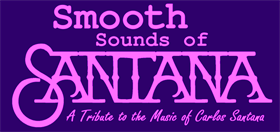 Smooth Sounds of Santana- A Tribute to Carlos Santana-Patio Seating 5/24/25