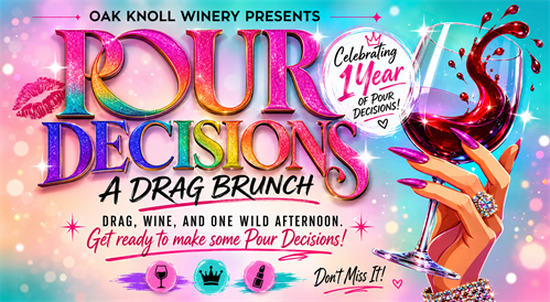 Pour Decisions - A Drag Affair - June 20